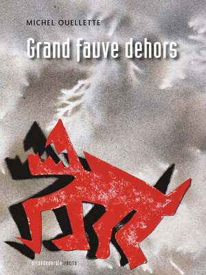 cover image of Grand fauve dehors